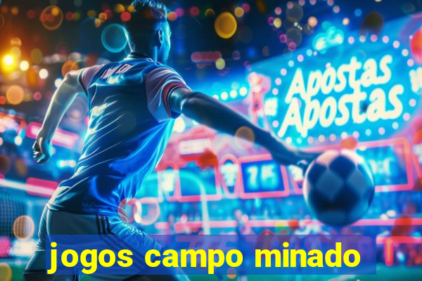 jogos campo minado